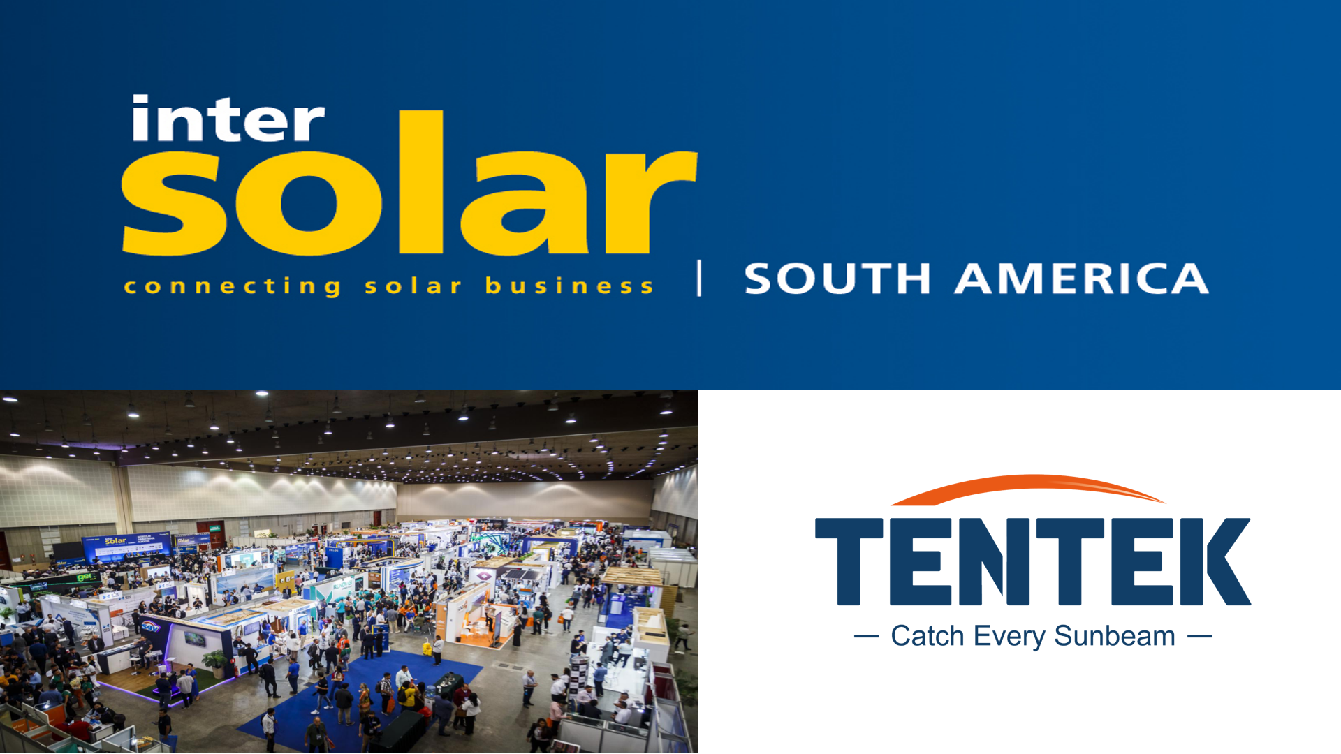 Tentek Gears Up to Showcase Cutting-Edge Solar Technologies at Intersolar South America 2023(图1) Tentek Gears Up to Showcase Cutting-Edge Solar Technologies at Intersolar South America 2023(图1)